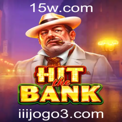 Descubra o Empolgante Jogo 'HitTheBank'